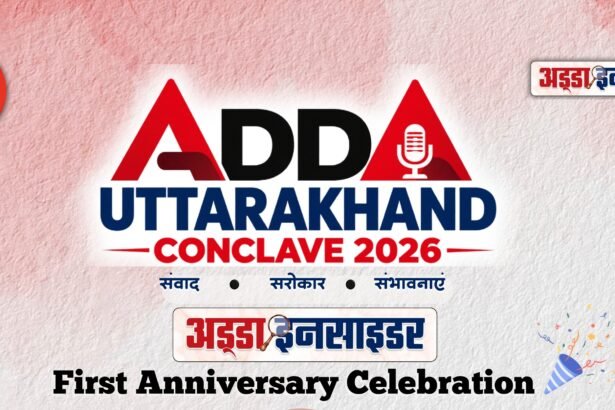 Adda Uttarakhand Conclave 2026